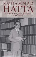 Mohammad Hatta: Politik, Kebangsaan, Ekonomi (1926-1977)